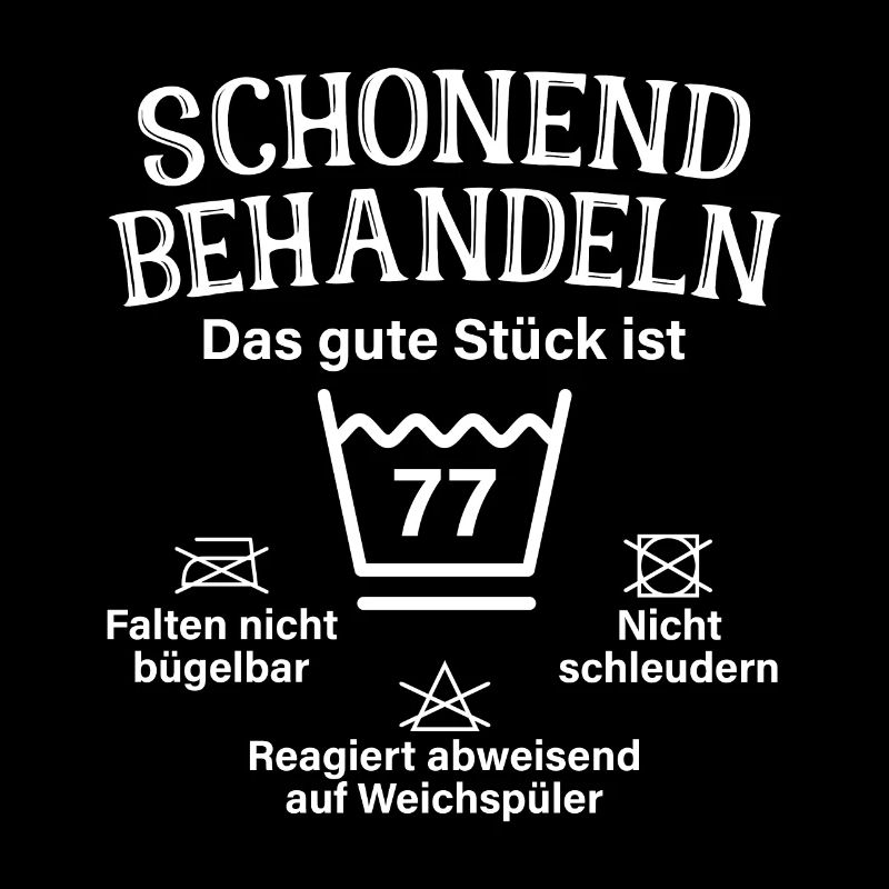 Schonend Behandeln 77 Geschenk Zum 77. Geburtstag
