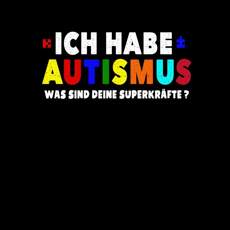 Ich bin Autist Was sind deine Autismus