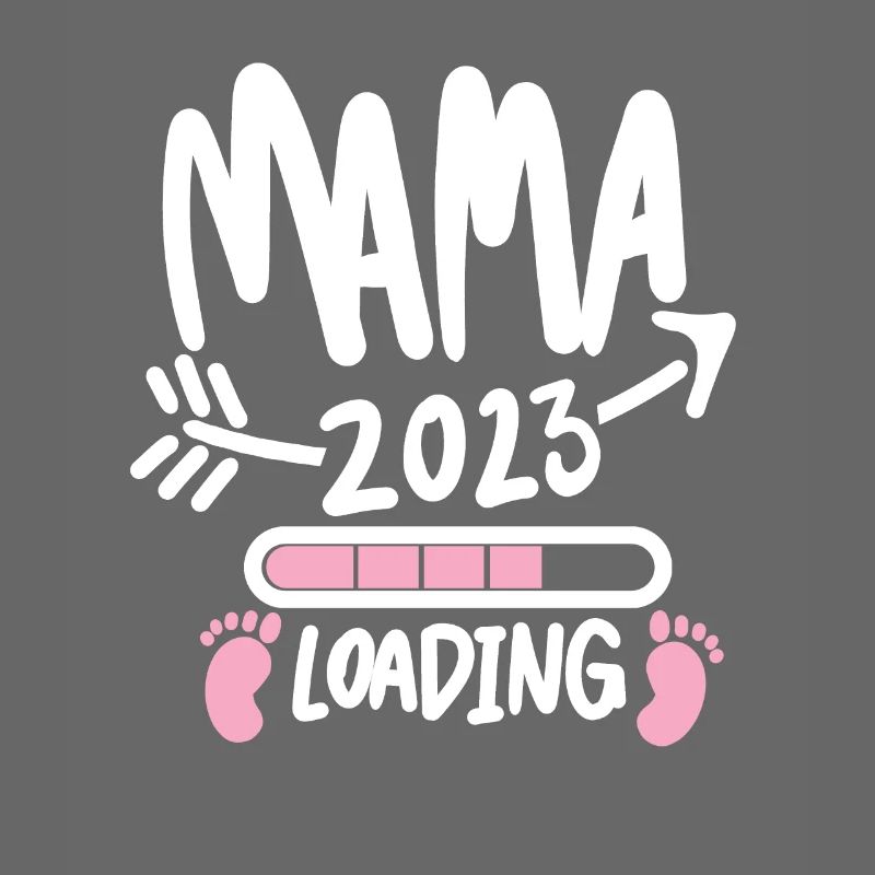Mama 2023 loading - Werdende Mutter 2023