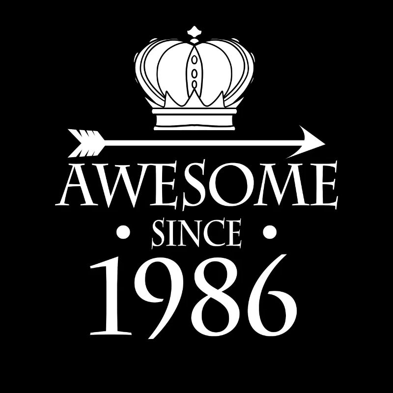 Fantastic since 1986 - born in 1986