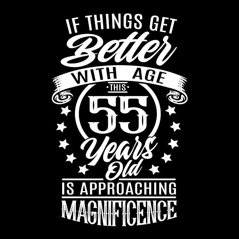 55 ans - Quand les choses s’améliorent avec l’âge