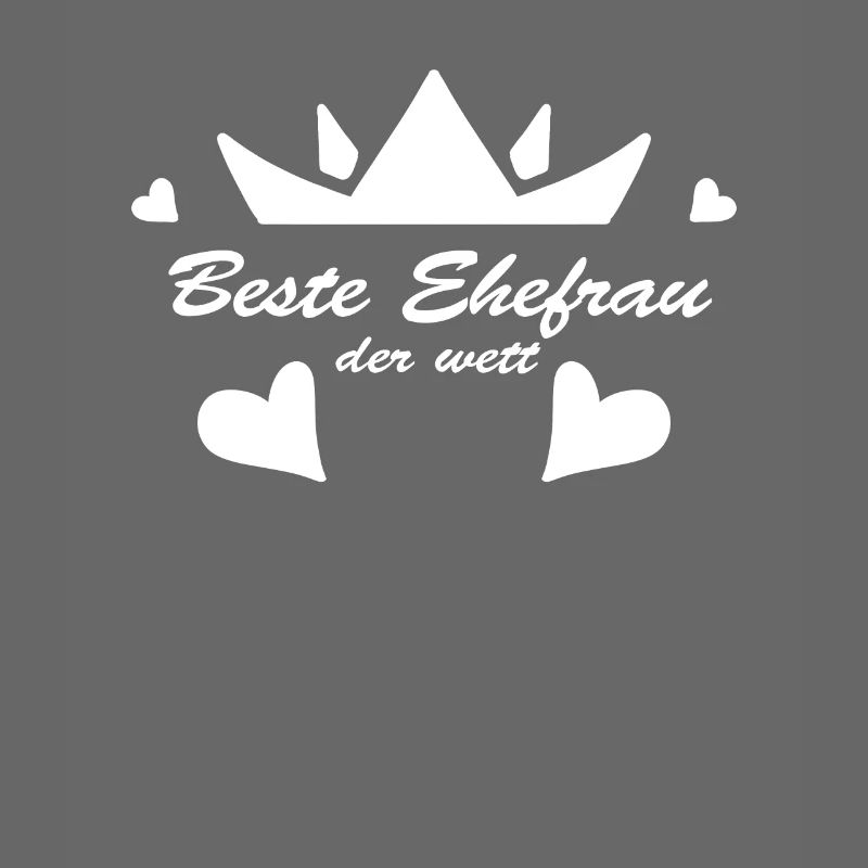 Beste Ehefrau