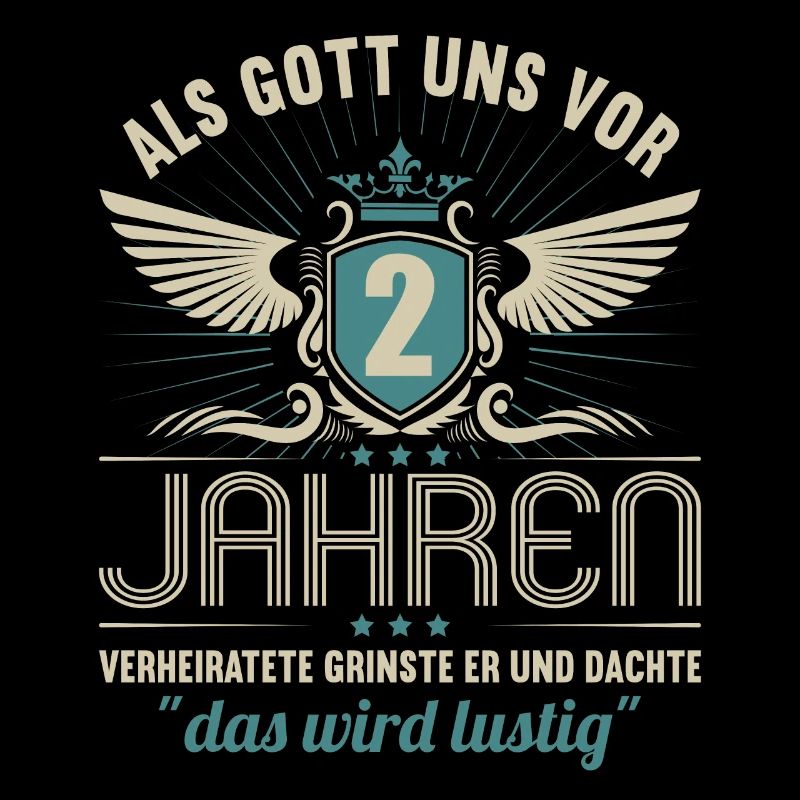 2 Jahre verheiratet wird lustig 2.Hochzeitstag
