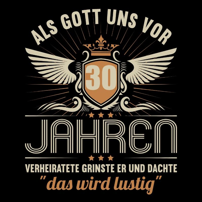 30 Jahre verheiratet wird lustig 30.Hochzeitstag