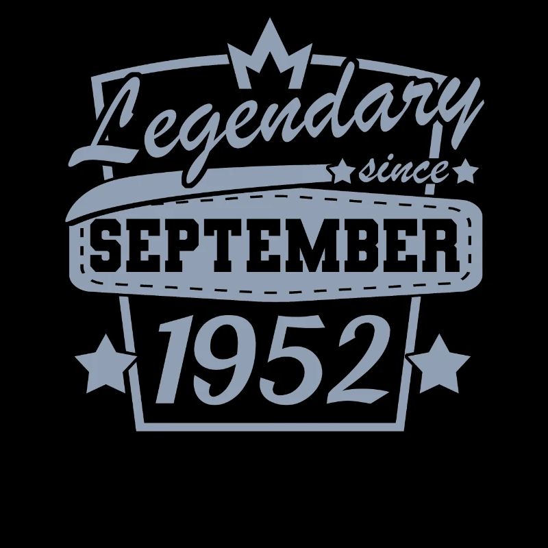 Legendär seit September 1952 Retro Geburtstag