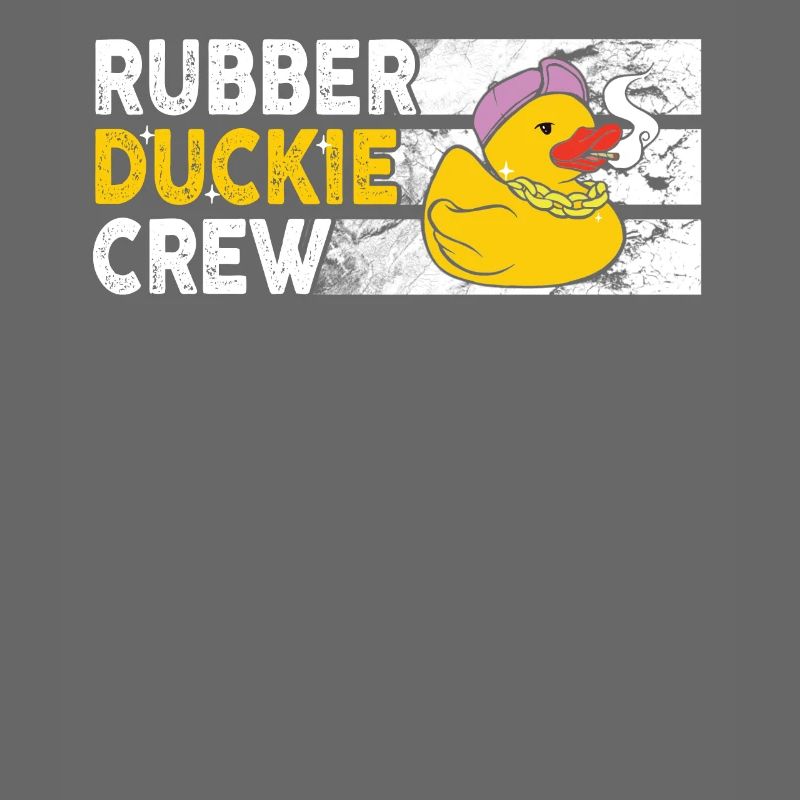 Rubber Duck Rubber Duckie Crew