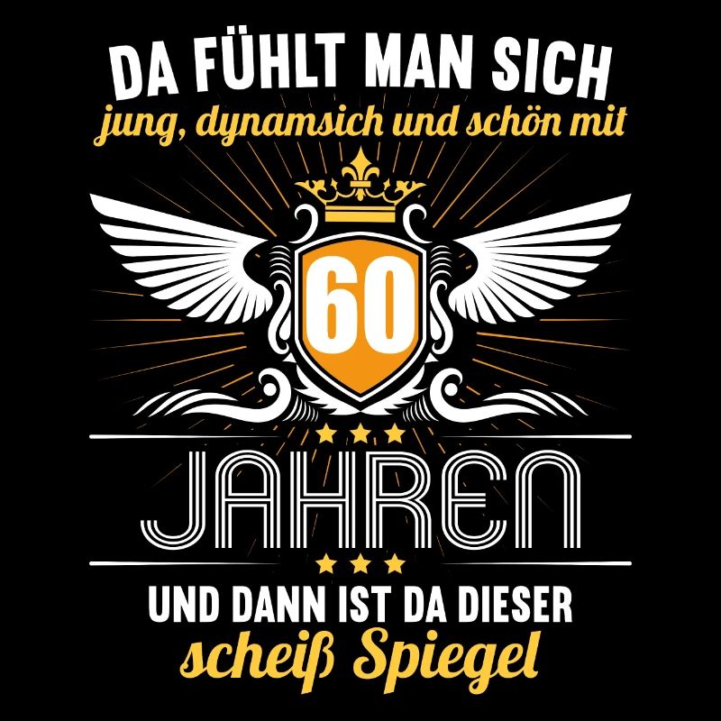 60 Jahre Jung Schön Dynamisch 60 Geburtstag