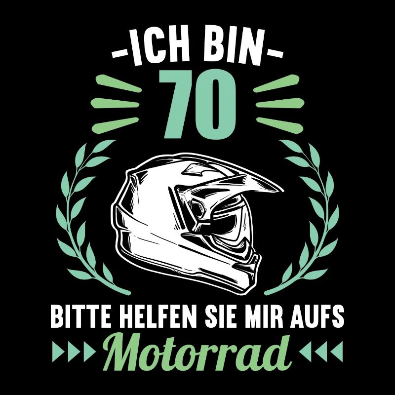 Ich bin 70 bitte helfen auf Motorrad 70 Geburtstag
