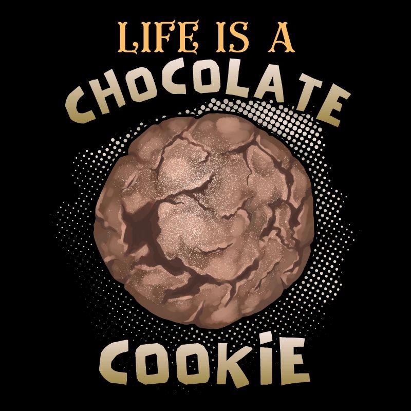 Chocolat, biscuits aux pépites de chocolat drôle de dicton