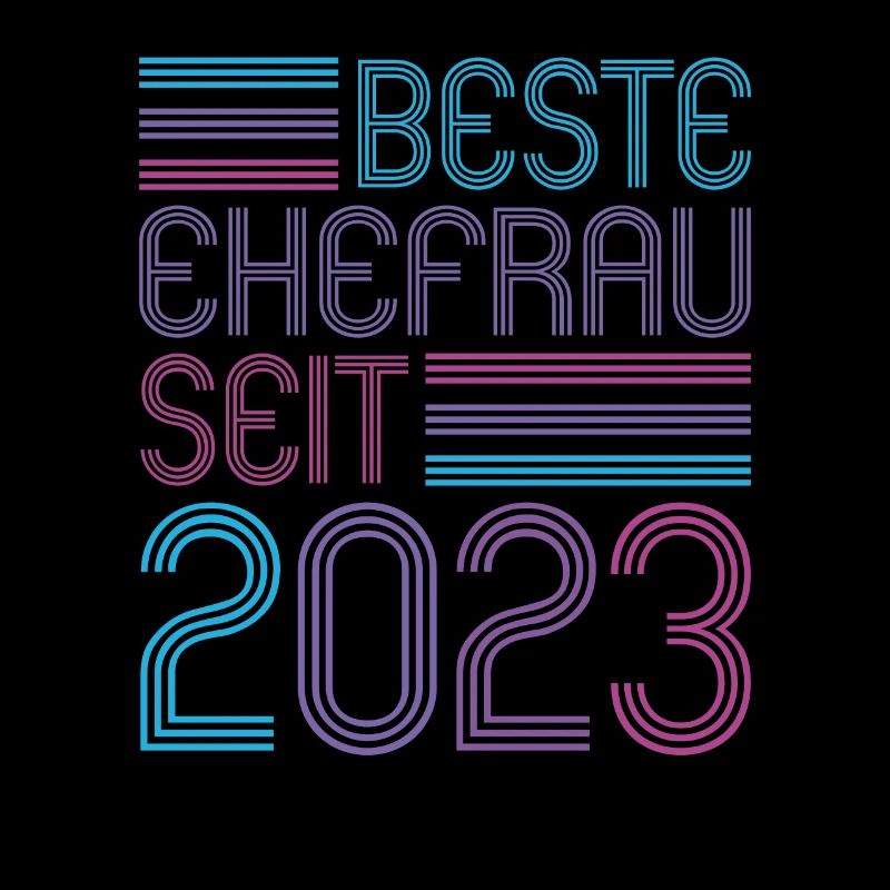 beste Ehefrau seit 2023 1.Hochzeitstag