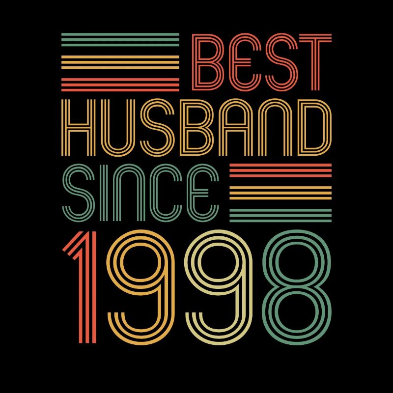 25. Hochzeitstag Bester Ehemann seit 1998