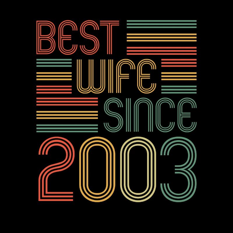 20. Hochzeitstag Beste Ehefrau seit 2003