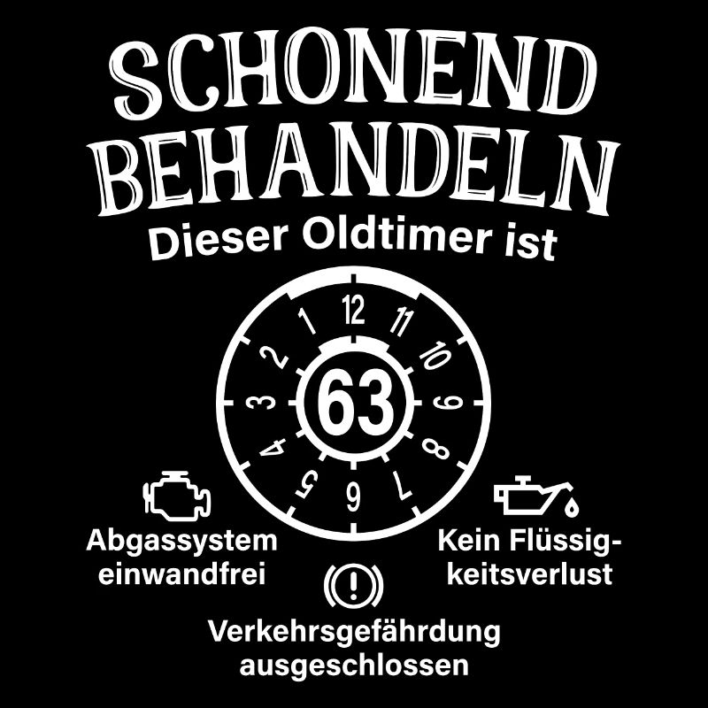 63. Geburtstag Schonend Behandeln Oldtimer Ist 63
