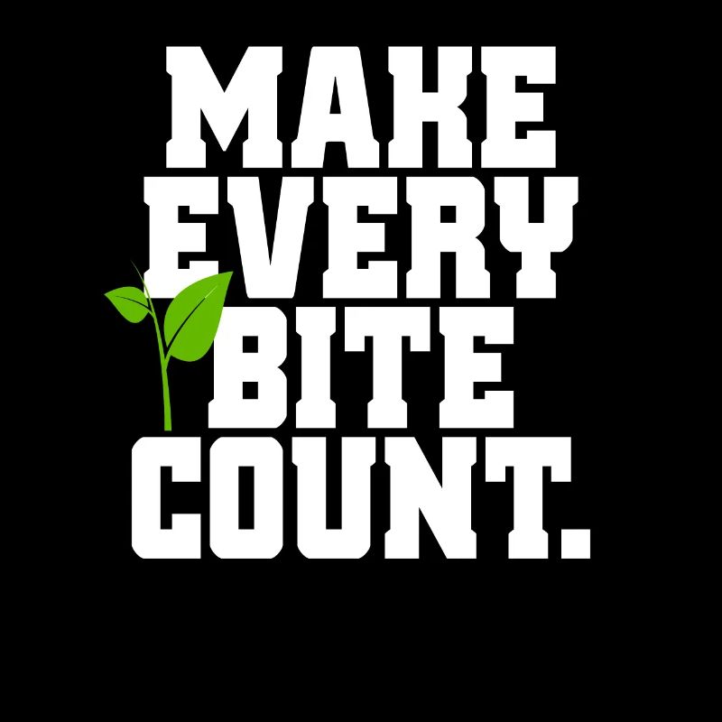 Veganer Make Every Bite Count Go Vegan Veganerin