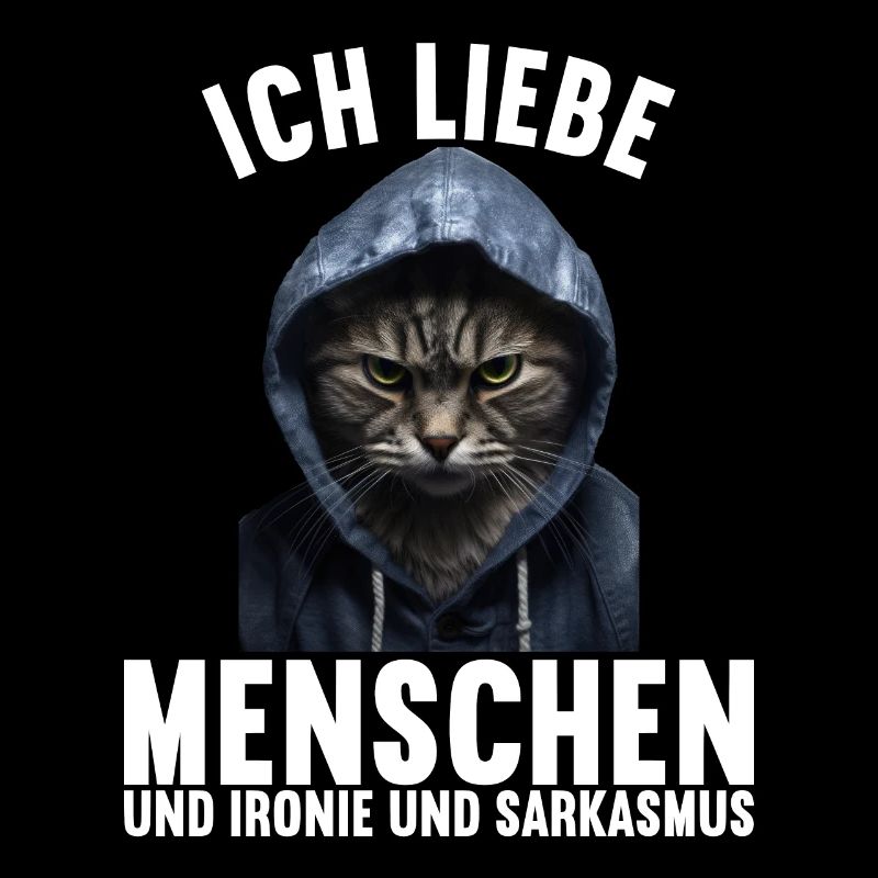 Ich liebe Menschen und Ironie und Sarkasmus