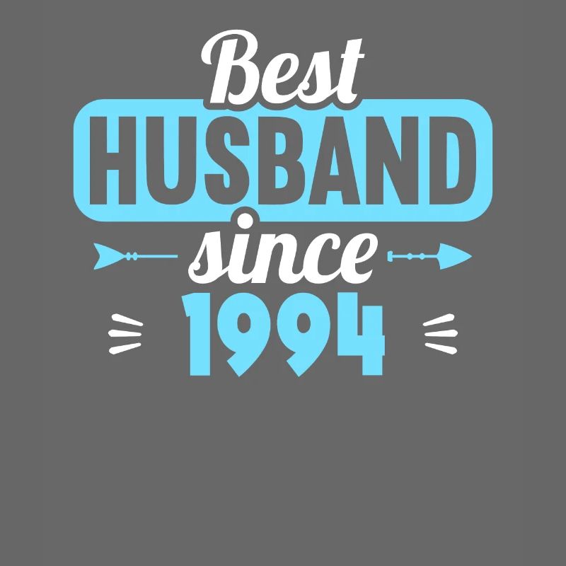 Bester Ehemann seit 1994 30.Hochzeitstag