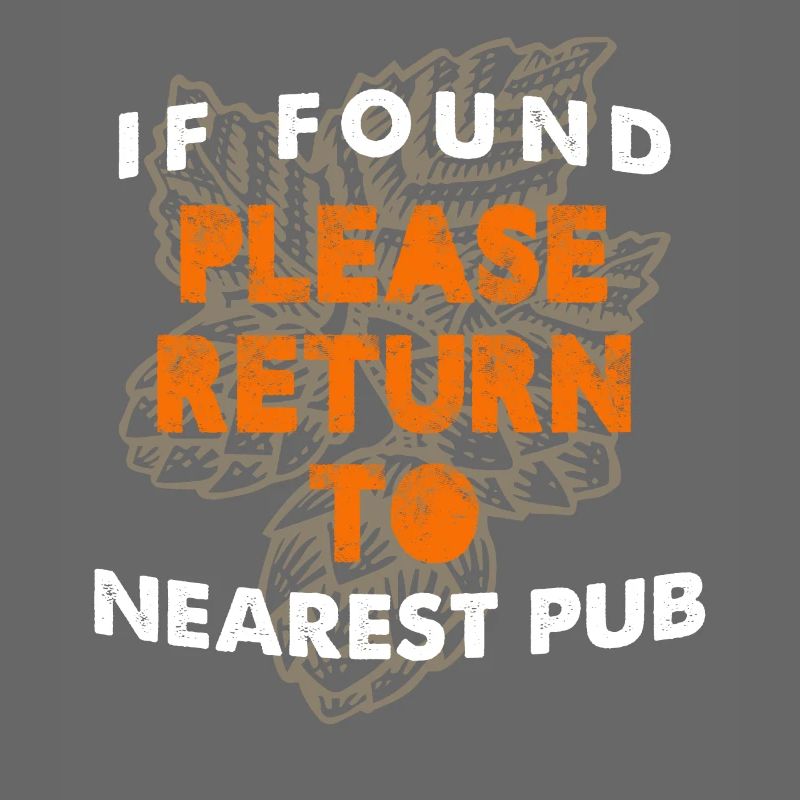 If Found Please Return To Nearest Pub Bar Crawl