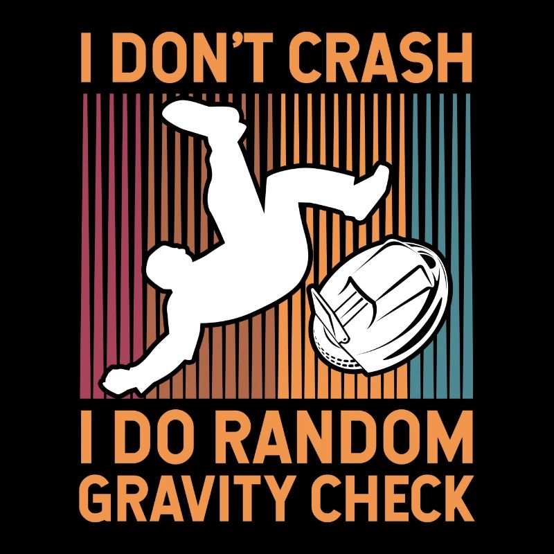 I don't crash I do random gravity check Design