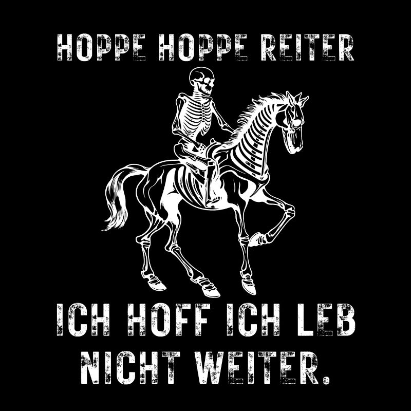 Hopp Reiter Motiv Spruch