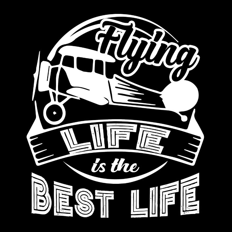 Pilot Pilot Life Is Best Life