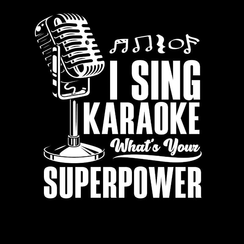 I sing karaoke What's your superpower