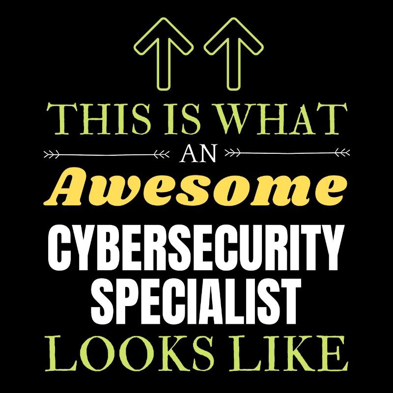 This is What an Awesome Cybersecurity Specialist L