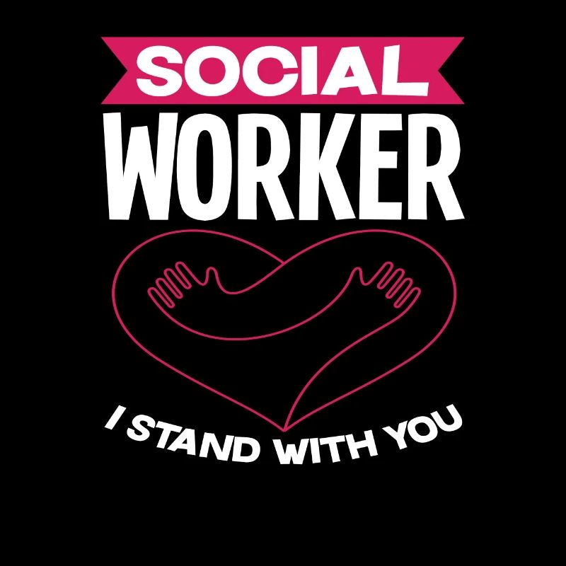 Social worker I stand by you