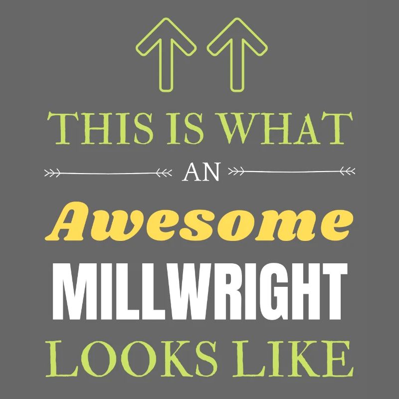This is What an Awesome Millwright Looks Like