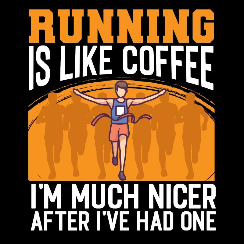 Jogging Like Coffee I'm Nicer Running