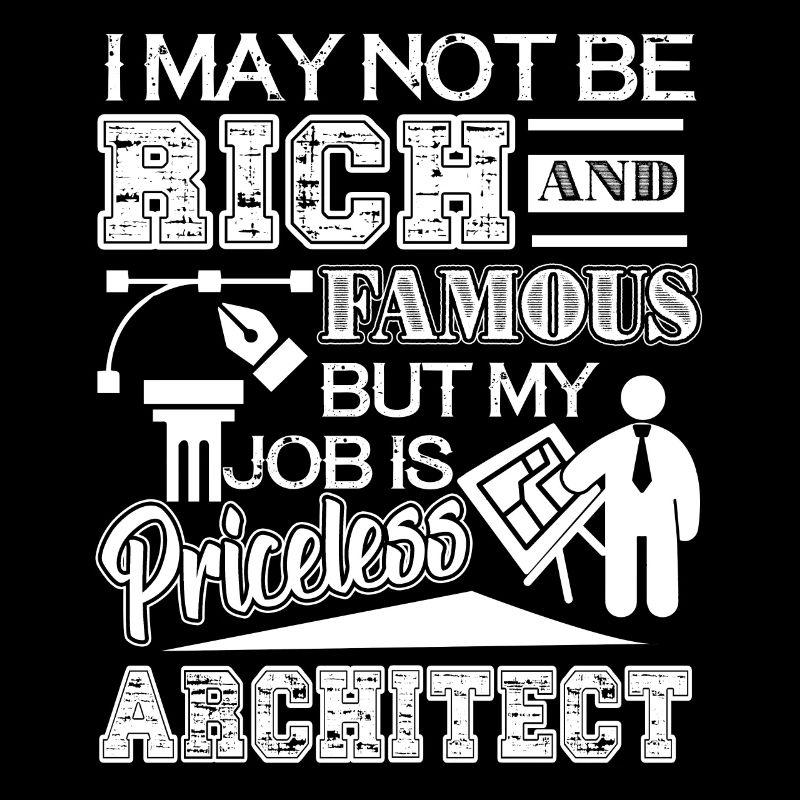 Architect My Job Is Priceless