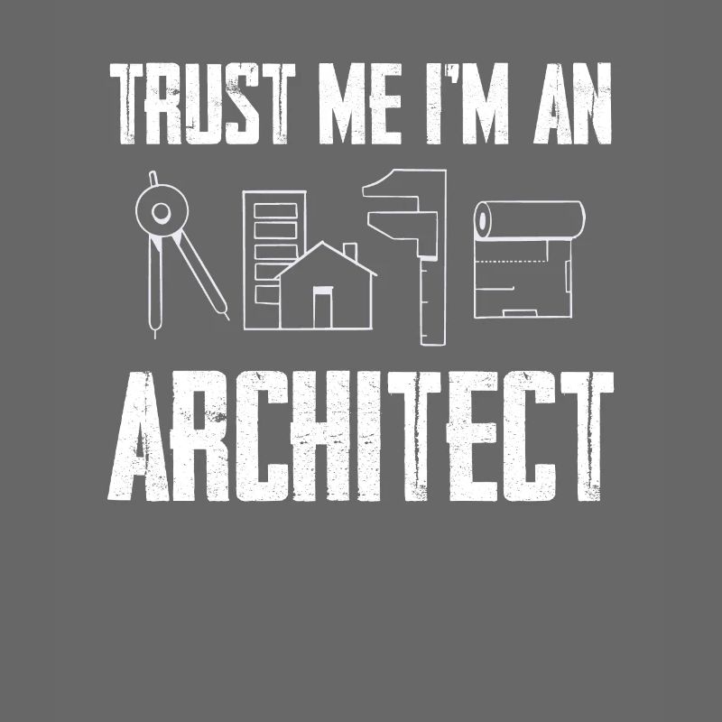 Trust me, I'm an architect