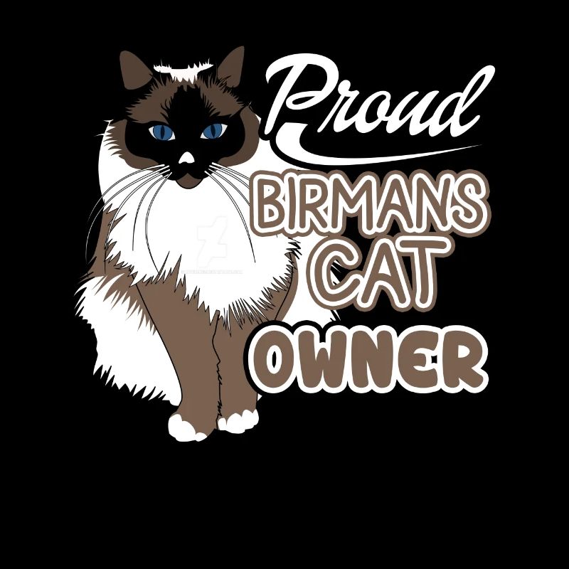 Proud Birman Cat Owner