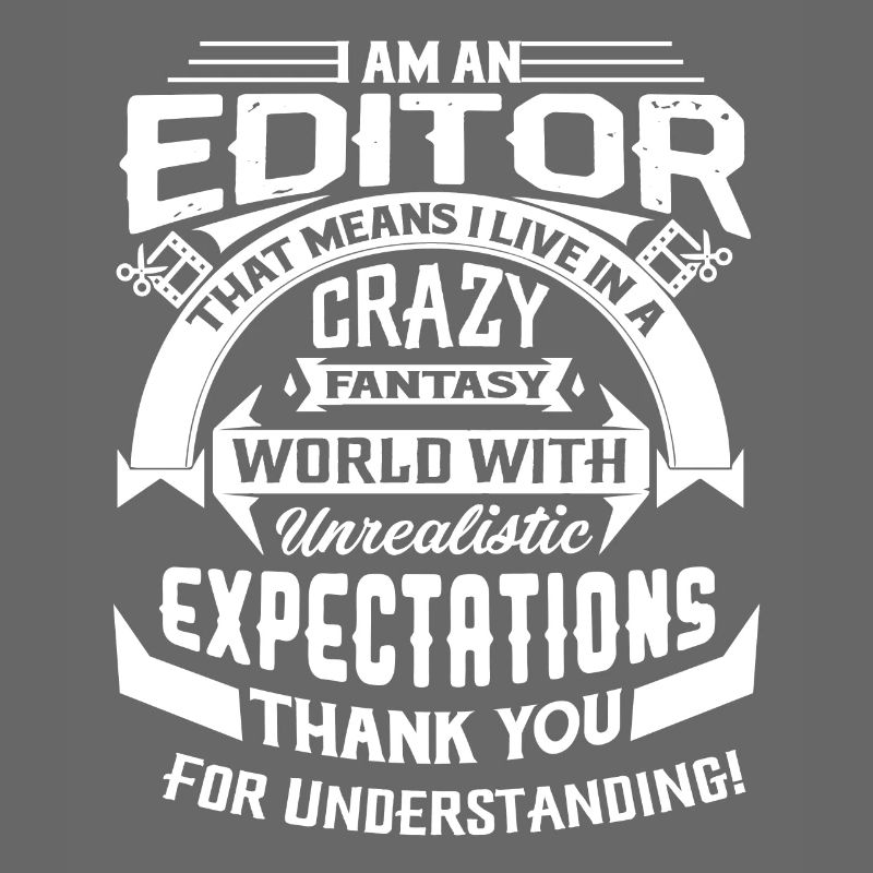 Editor I Am An Editor