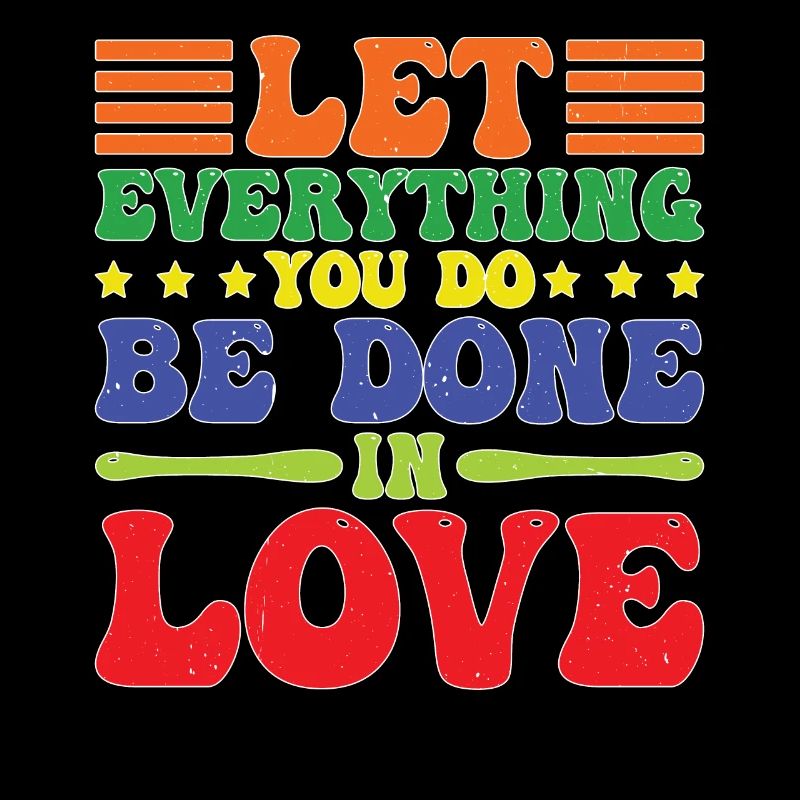 Let Everything You Do Be Done In Love 5