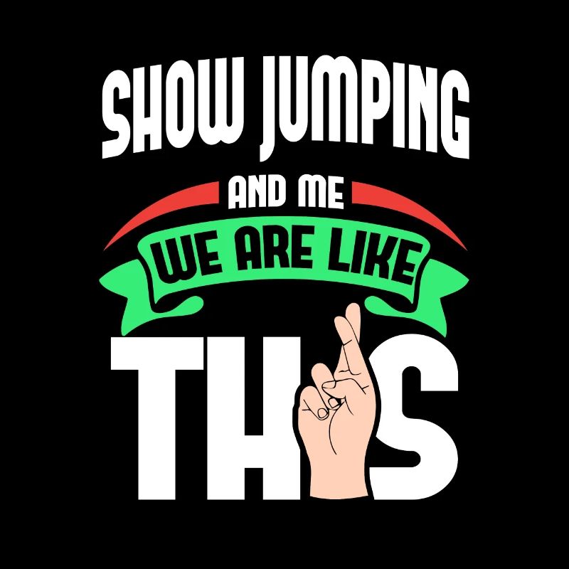 Show Jumping Me Are Like