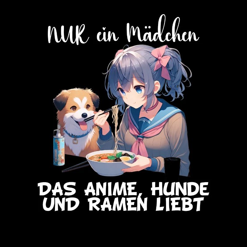 Nur ein Mädchen das Anime Hunde und Ramen liebt