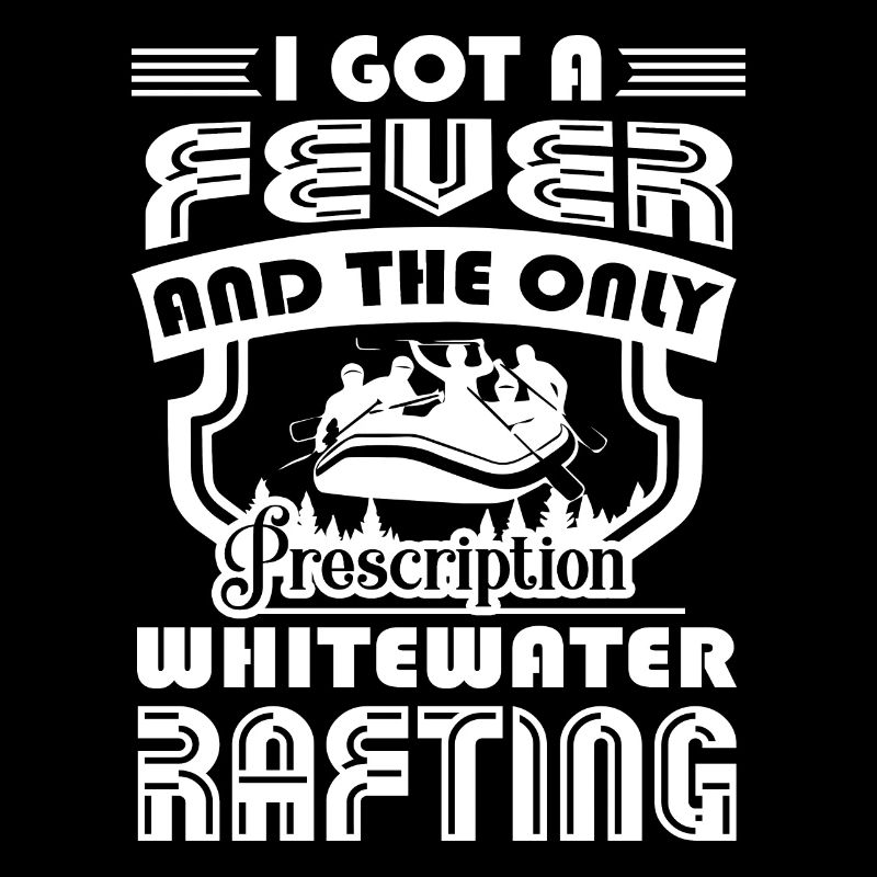 The Only Prescription Is Whitewater Rafting