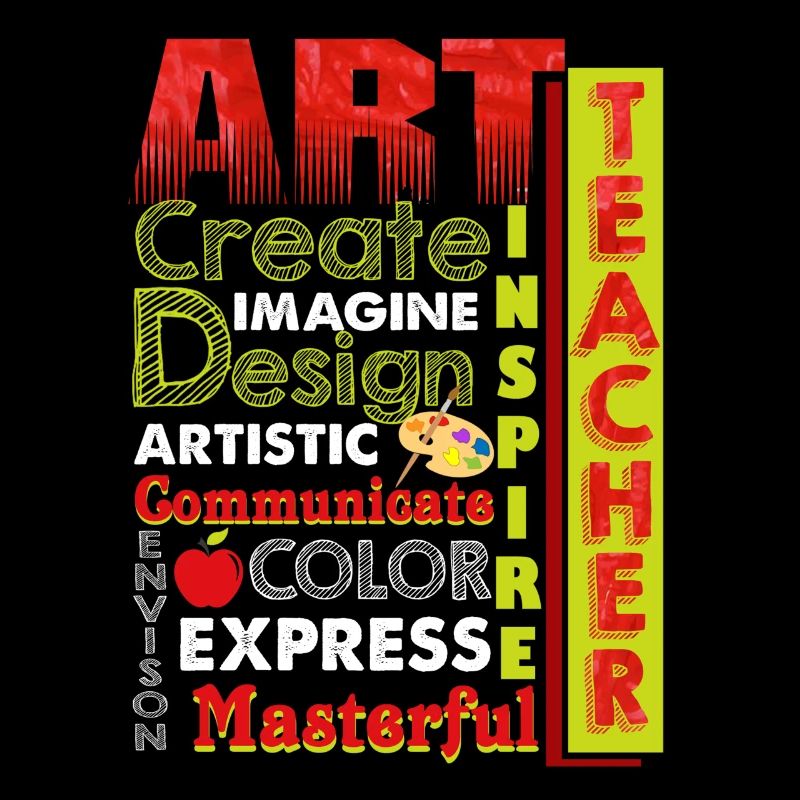 Art Teacher Can Create Imagine Artistic