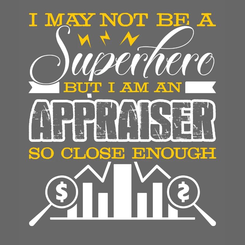 Appraiser I am An Appraiser