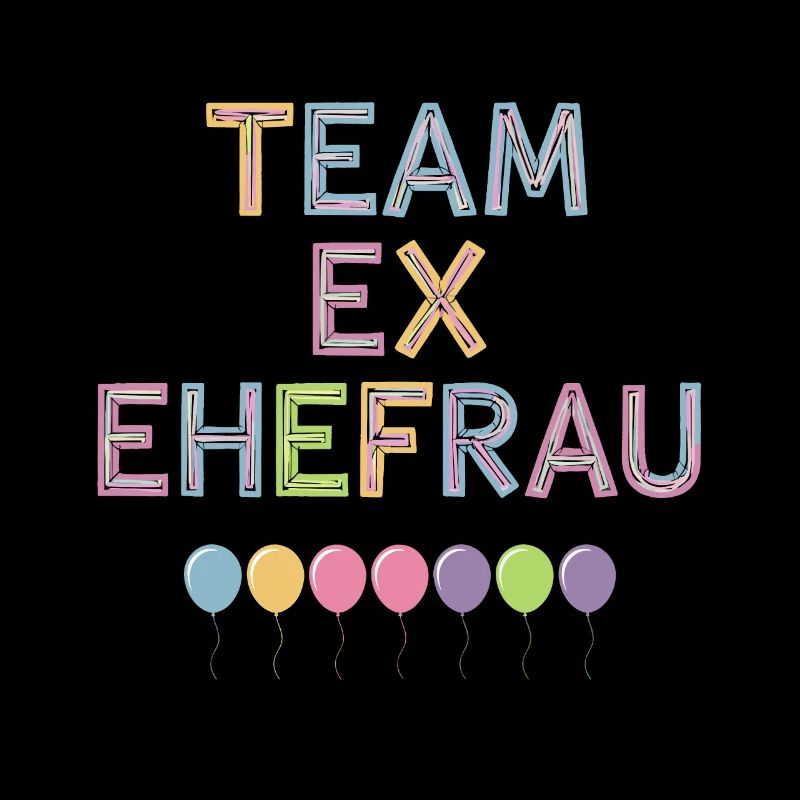 Team Ex Ehefrau für Geschiedene und Getrennte