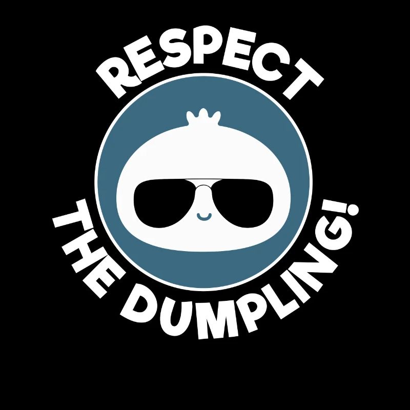 Respect The Dumpling Cool Dumpling Illustration