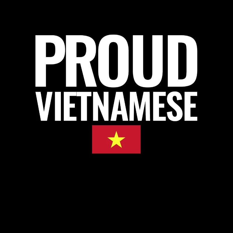 Proud Vietnamese Vietnam Vietnamese Flag