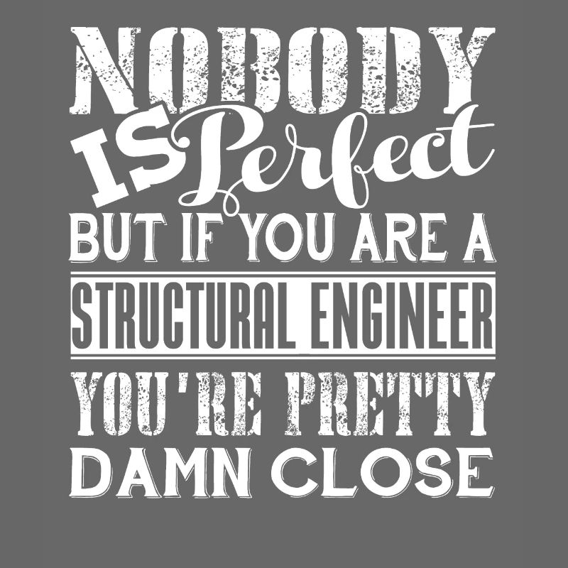 If You're A Structural Engineer
