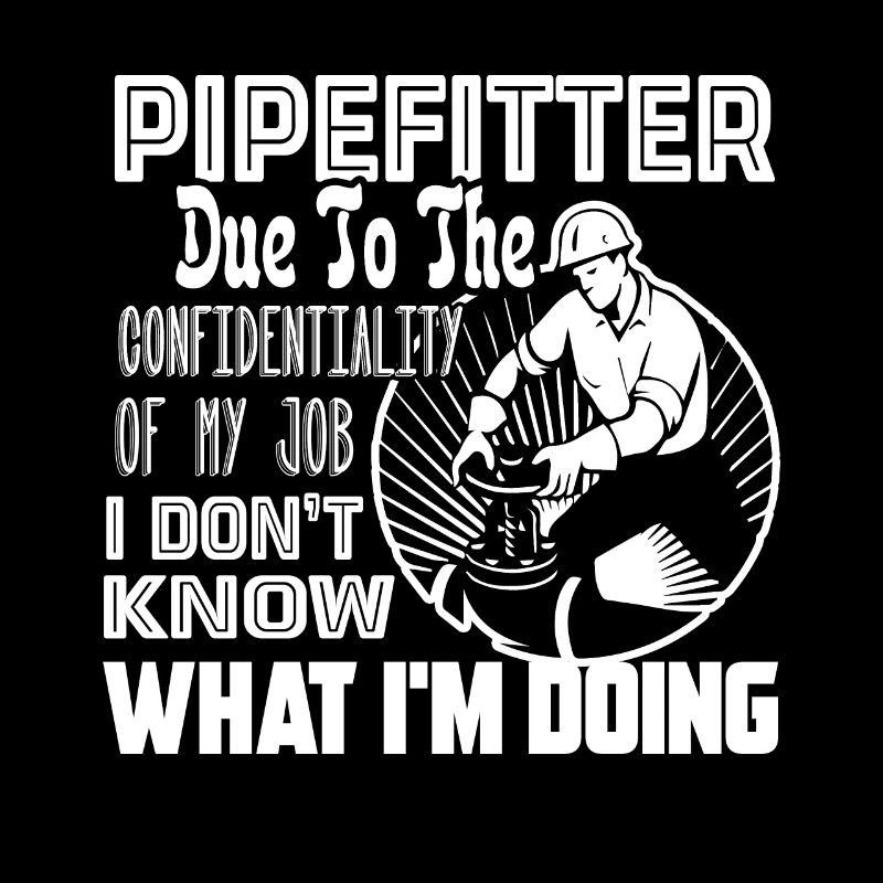 Pipefitter Pipefitter My Job