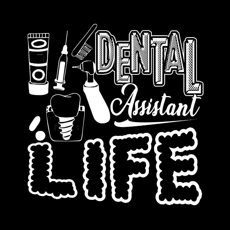 Dental Assistant Dental Assistant Life