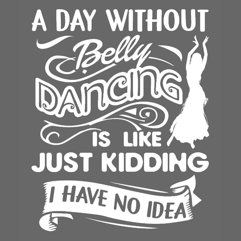 Belly Dancing A Day Without Belly Dancing