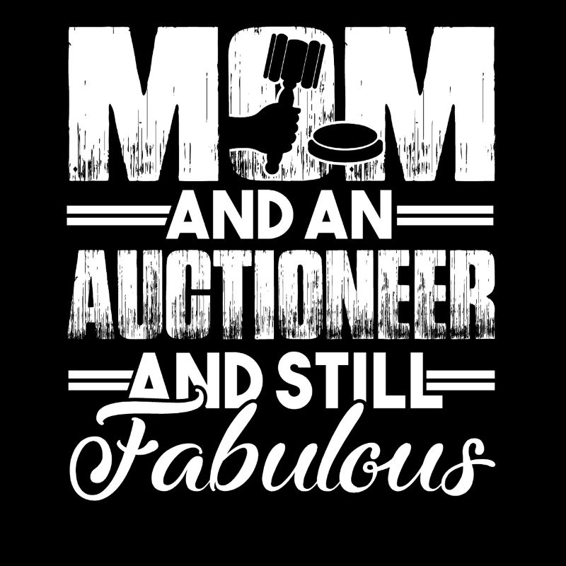 Auctioneer Fabulous Auctioneer Mom