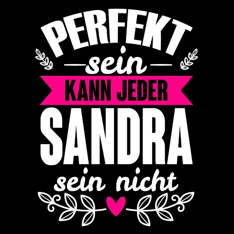 Sandra - Perfekt Sein Kann Jeder Sandra Nicht