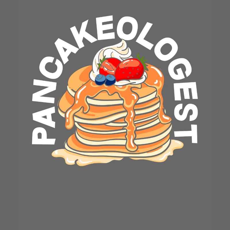 Pancakes Pancakeologist Breakfast Lovers