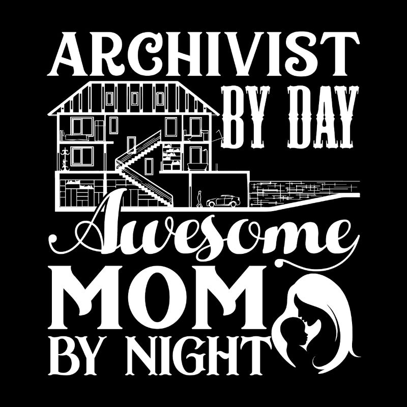 Archivist By Day Mom By Night